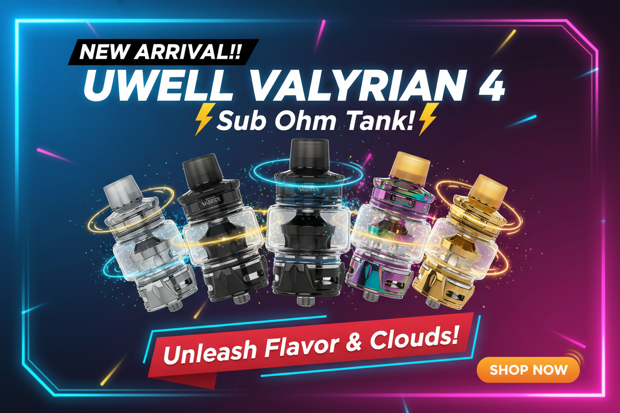 NEW ARRIVAL UWELL VALYRIAN 4 Banner